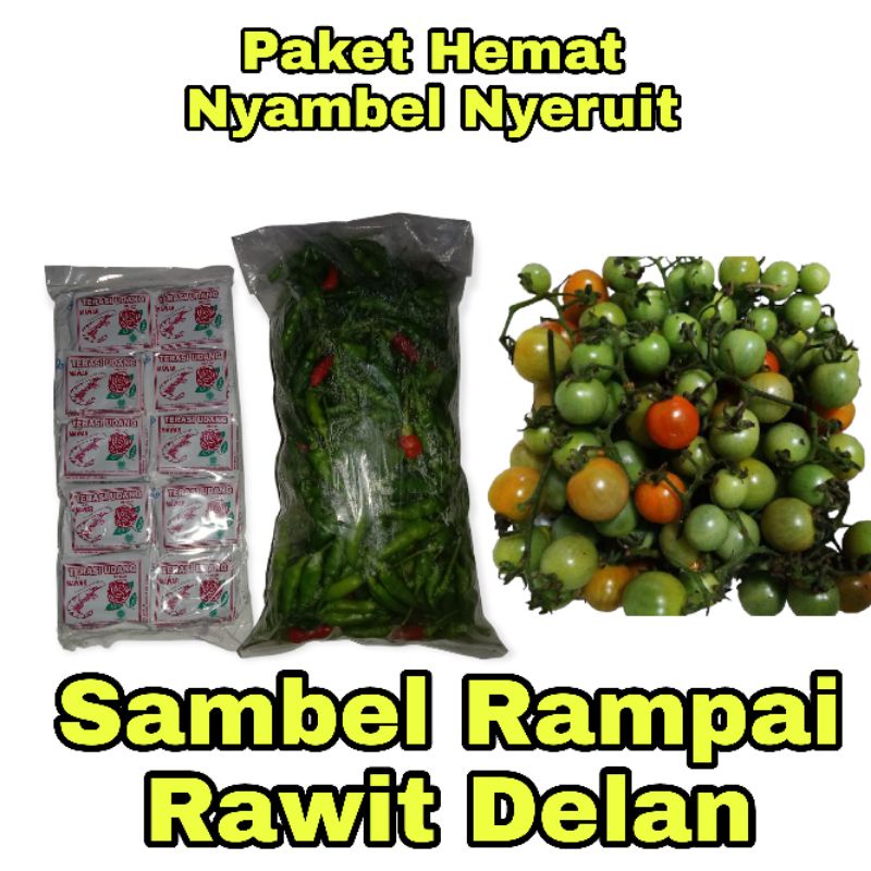

Paket Hemat Nyambel Terasi / Nyeruit Sambal Rampai Rawit Delan