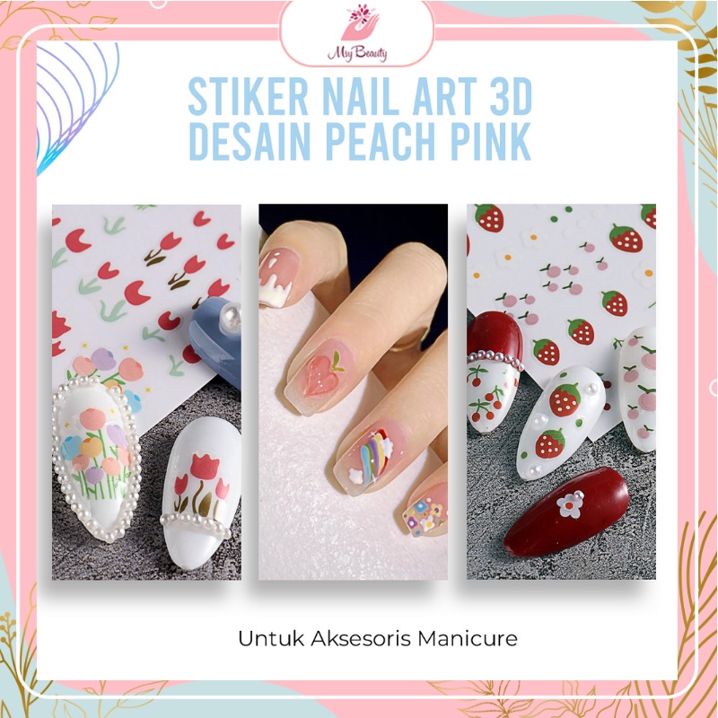 MSY Stiker Nail Art 3D Desain Peach Pink/Bunga/Buahan Untuk Aksesoris Manicure/Nail Decoration Cute