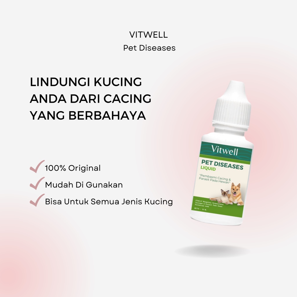 Vitwell Pet Diseases Obat Cacing Pita Tambang Kucing Persia Anggora Peaknosa Kecil Anakan Dewasa Meyusui Hamil Sakit - Perawatan Hewan Peliharaan - 100% Original