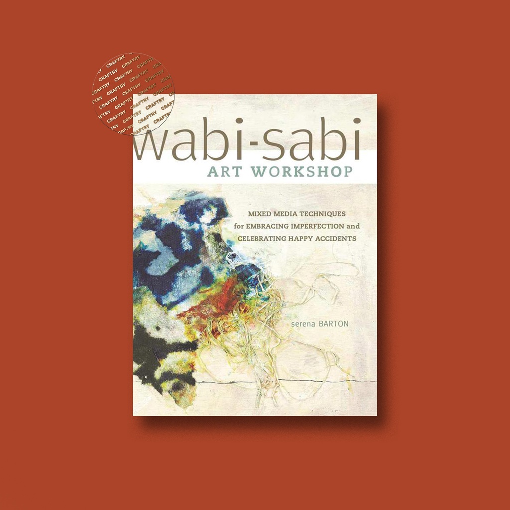 

Wabi Sabi Art Workshop - Serena Barton