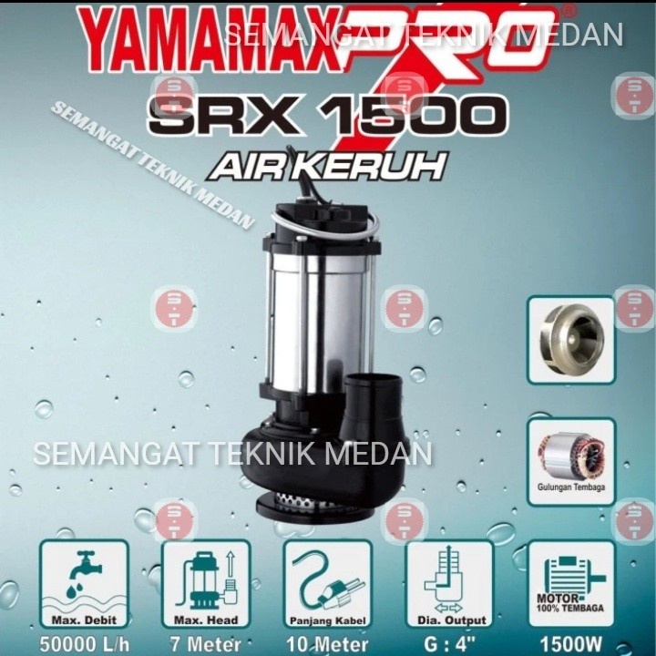 SRX1500 POMPA CELUP 4" 4 " AIR KERUH KOLAM NON AUTO YAMAMAX SRX 1500