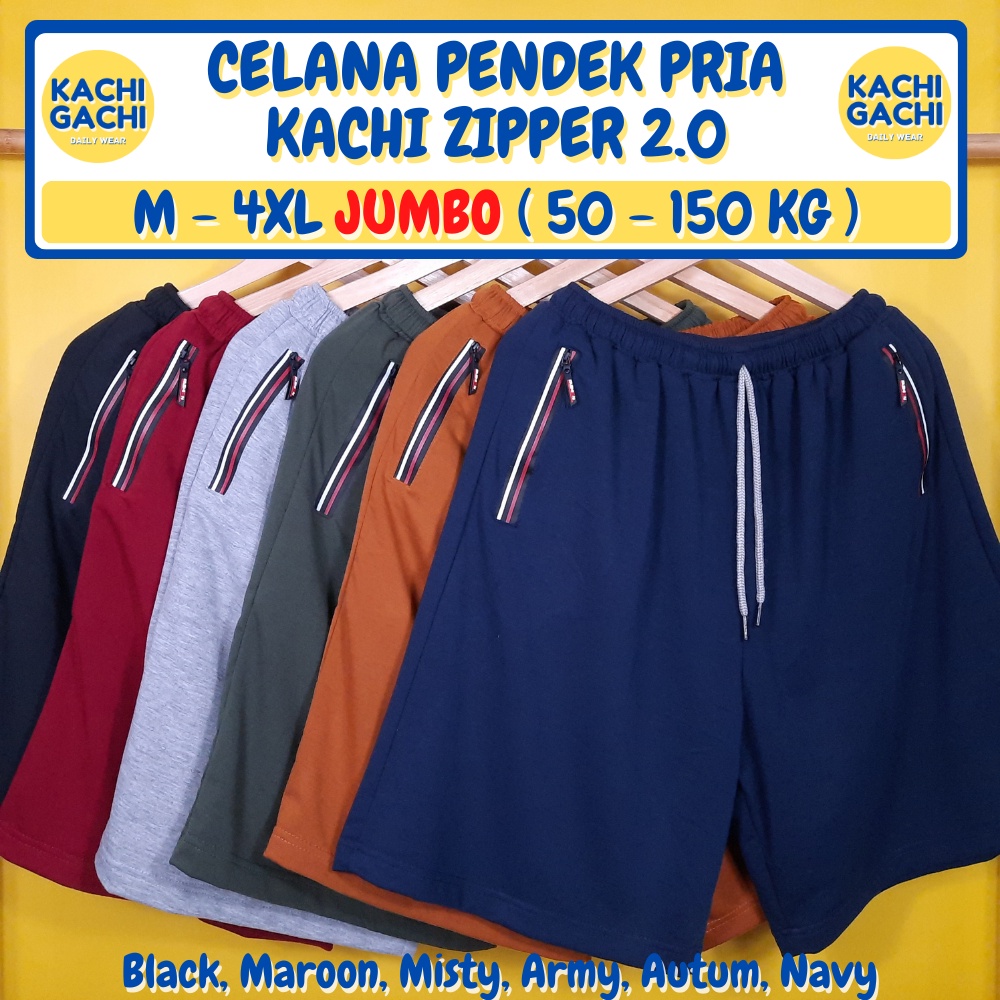 ( 50 - 150 kg ) Celana Pria Pendek Jumbo / Celana Kolor Pria Santai / Short Pants Pria Big Size - Kachi Plain &amp; Zipper