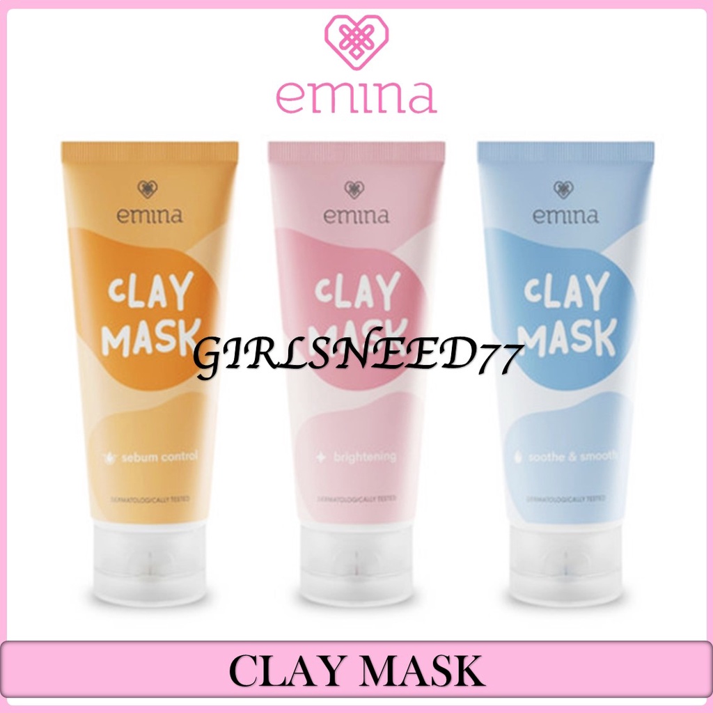 Girlsneed77 Emina Clay Mask 60 ml - Masker Wajah