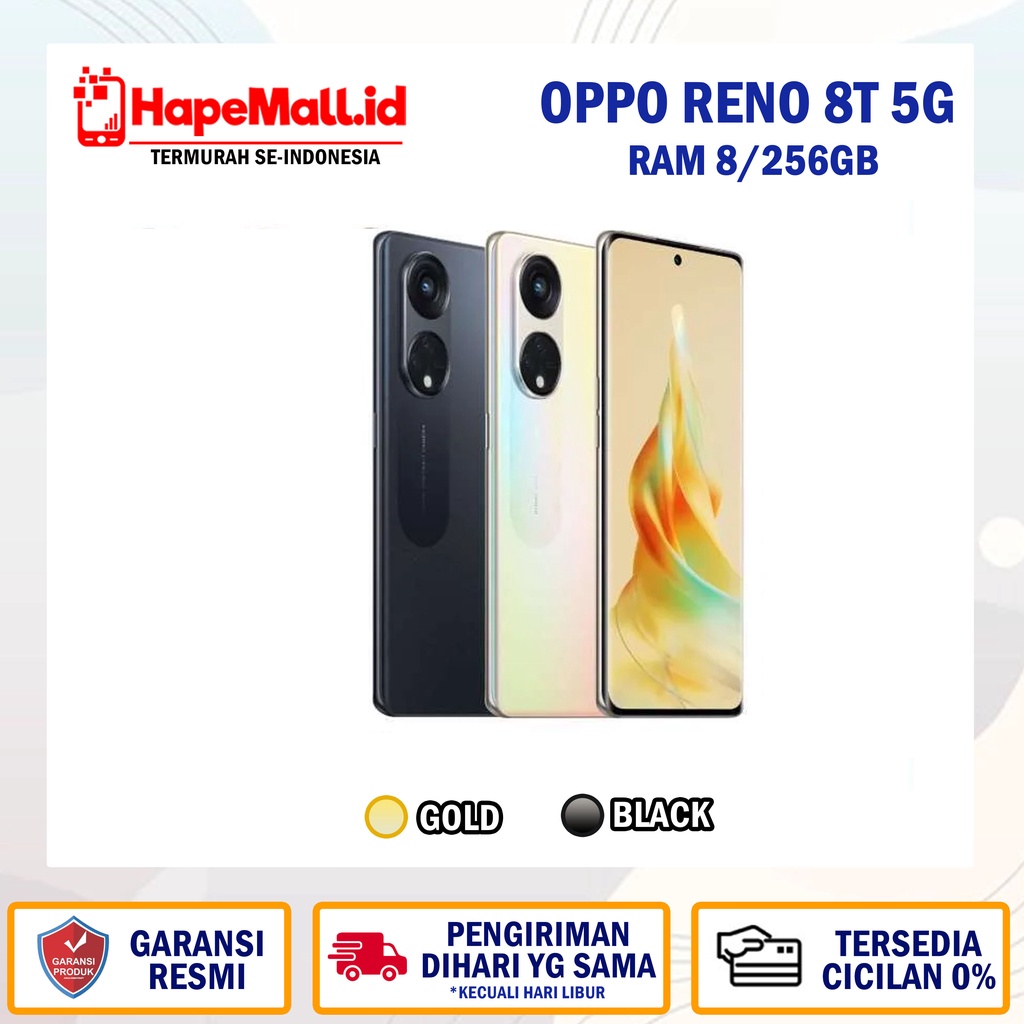 OPPO RENO 8T 5G 8/256 GB GARANSI RESMI TERMURAH