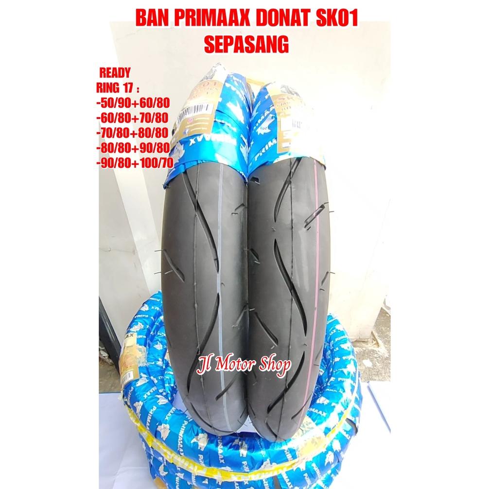BAN DONAT PRIMAX PRIMAAX SK01 70 80 80 80 90 80 50 90 60 80 100 70 - BAN PRIMAAX 50/90 60/80 70/80 8