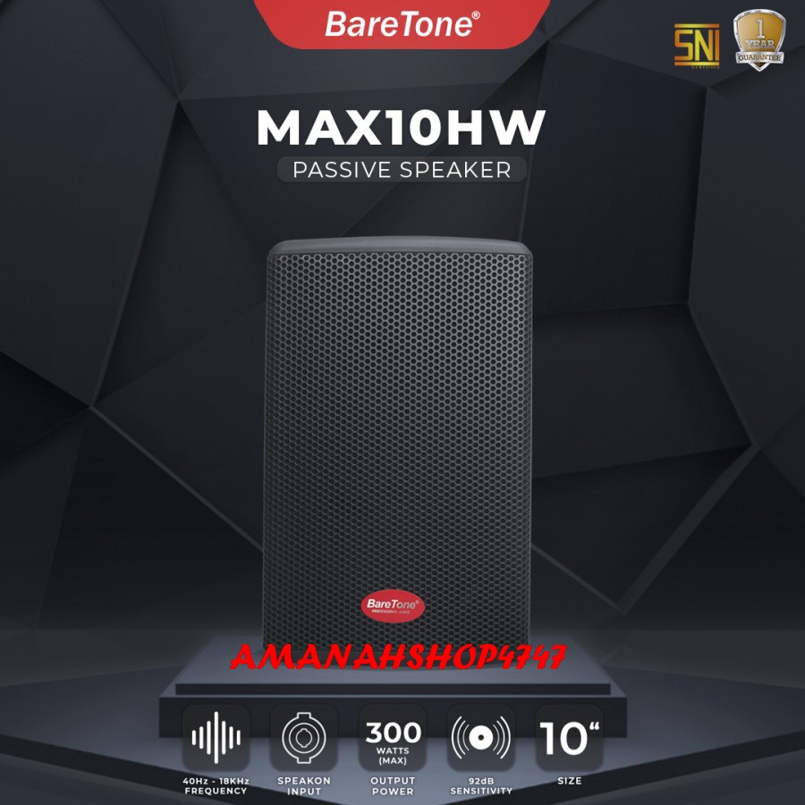 SPEAKER PASIF BARETONE MAX10HW 10INCH  MAX 10HW ORIGINAL BARETONE