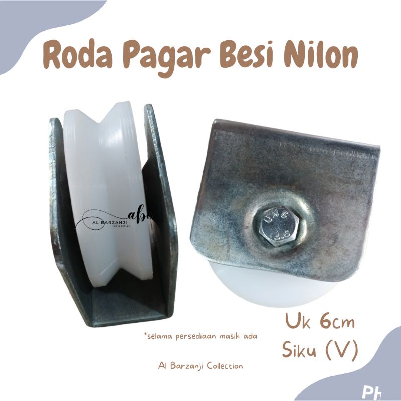 Roda Pagar Besi Nilon Ukuran 6cm | Rel Siku (V) | Plat Tebal Anti Karat