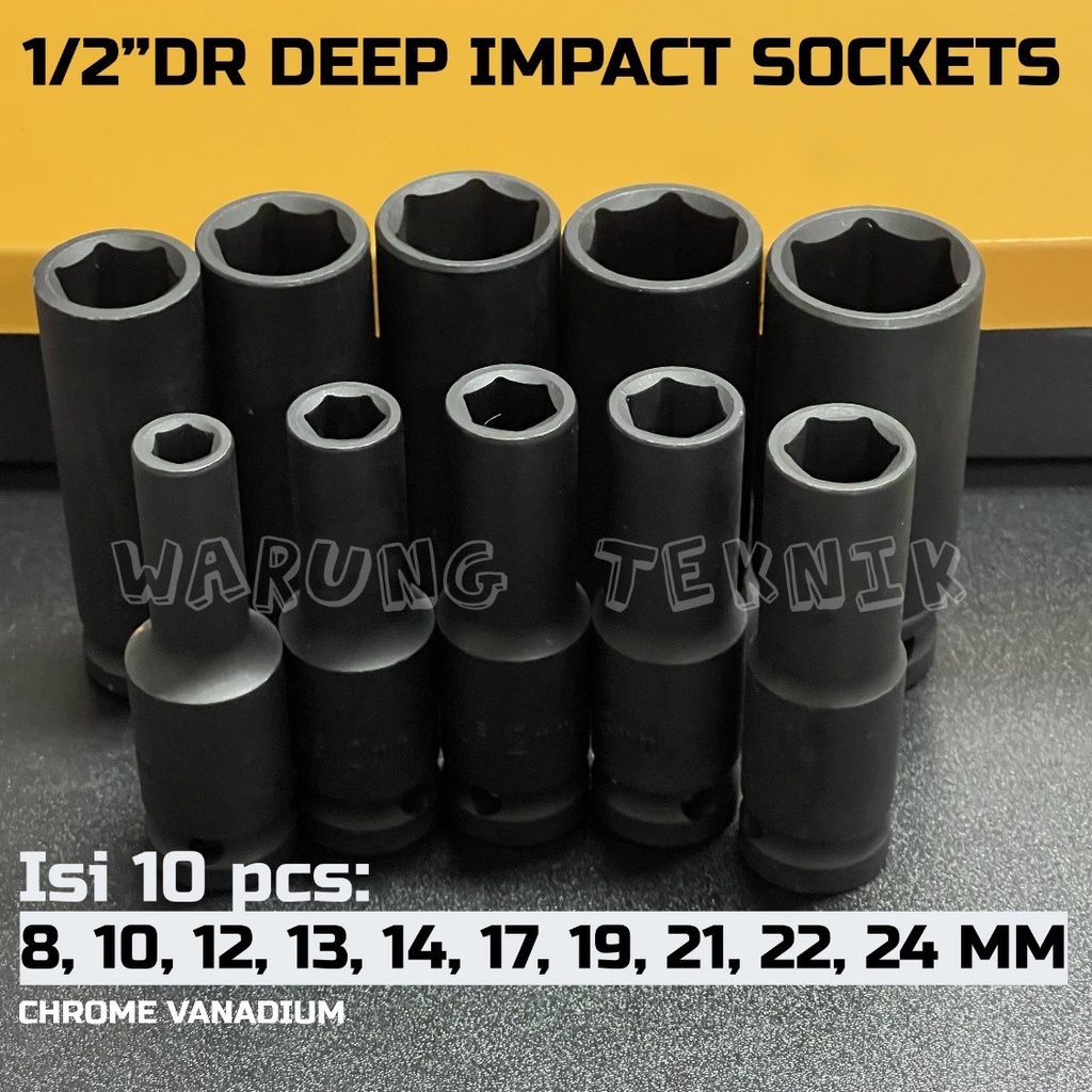 10 PCS 1/2&quot;DR 6PT DEEP IMPACT SOCKETS SET - KUNCI SOK IMPEK PANJANG SET ISI 10 PCS 1/2 INCH DRIVE 6 PT CHROME VANADIUM