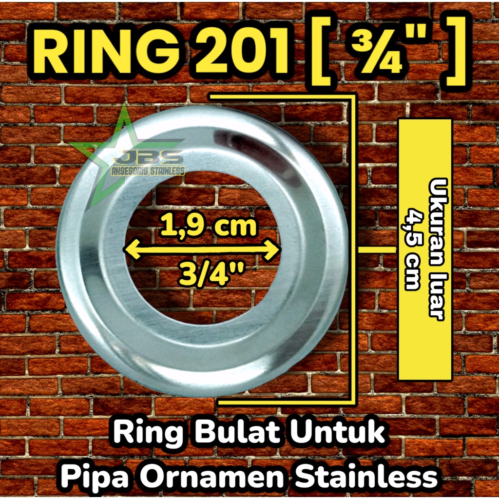 RING STAINLESS STEEL 3/4&quot; INCH SUS 201