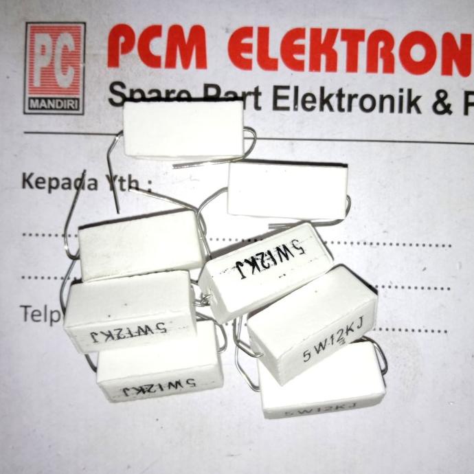 R 12k 12Kohm 12 K 5w 5watt 5 watt Resistor Kapur pcmelektrob9090 Ayo Beli