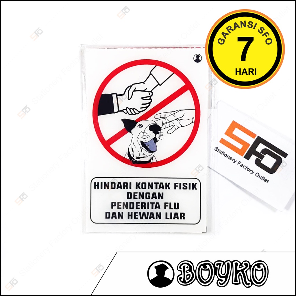 

Akrilik Hindari Kontak Fisik - Acrylic Sign 15cm x 10cm