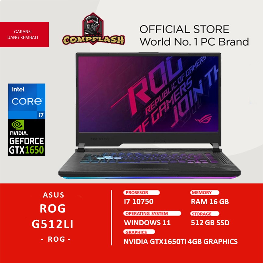 LAPTOP GAMING ASUS ROG G512LI | INTEL i7 10750 RAM16GB 512SSD GTX1650TI 15.6FHD 144Hz