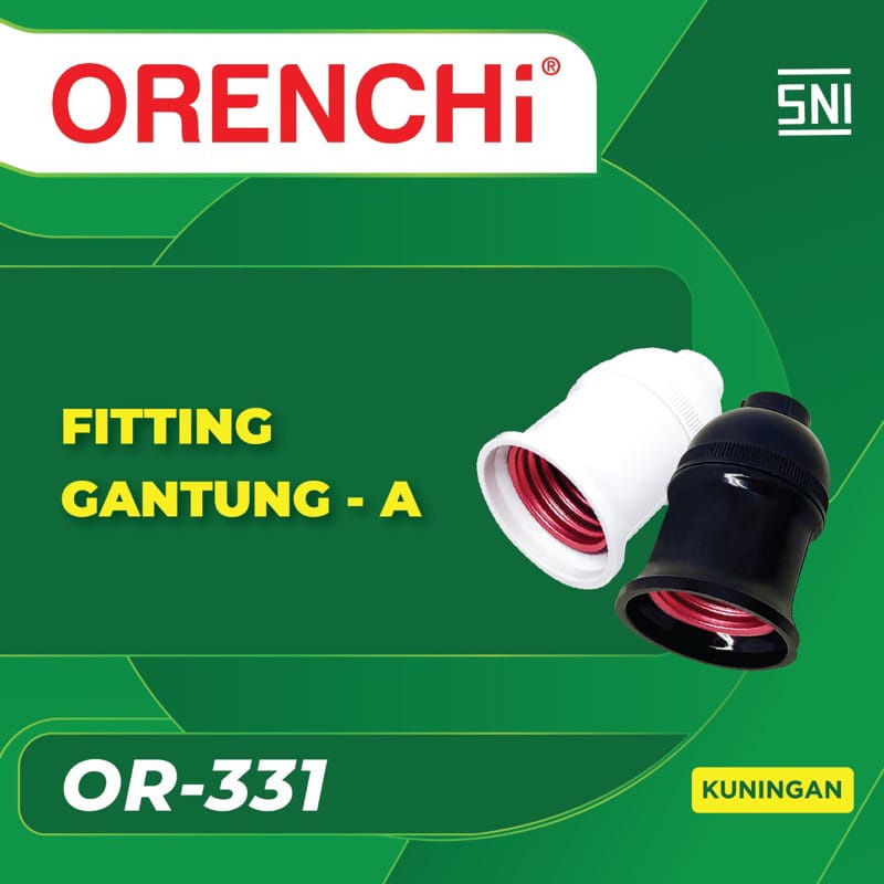 Fitting Gantung Orenchi OR-331 Fitting Lampu Gantung E27 -SATUAN -