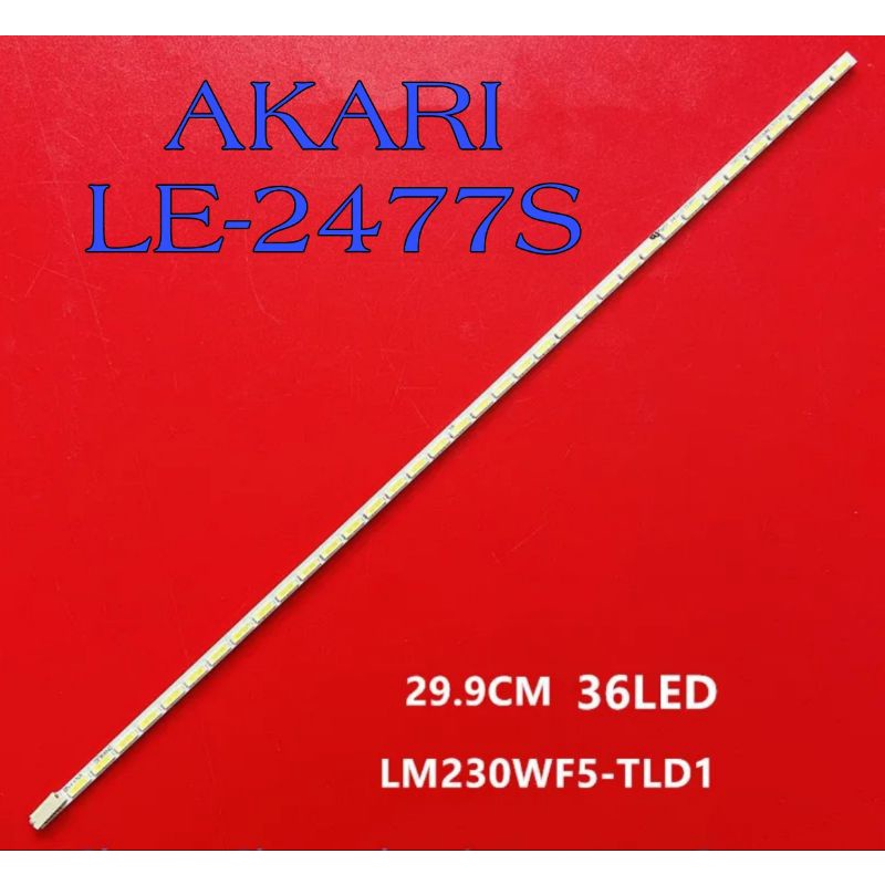 LAMPU LED BL BACKLIGHT AKARI 24  LE-2477S 36LED