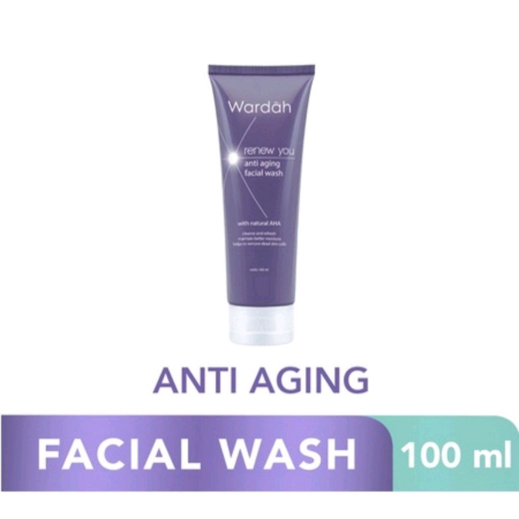 WARDAH FACIAL WASH ANTI AGING RENEW YOU SABUN WAJAH FACIAL FOAM 100ML