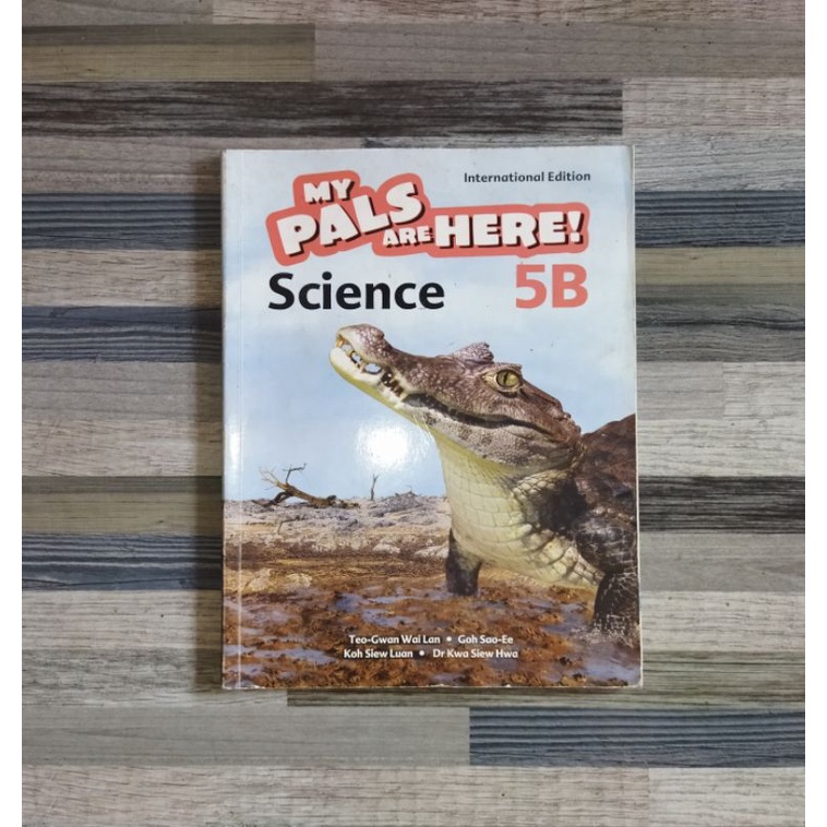 MY PALS ARE HERE SCIENCE 5B