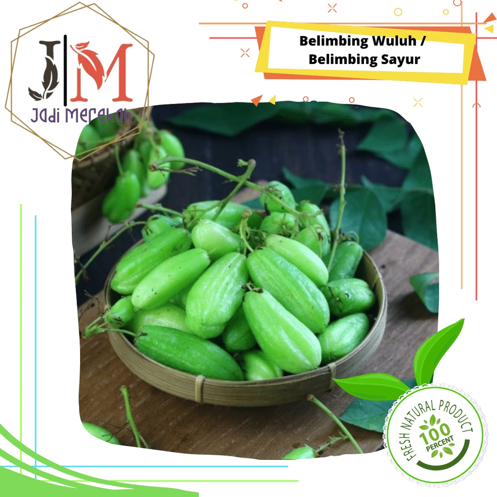 

[JM SoFresh] - Belimbing Wuluh / Belimbing Sayur