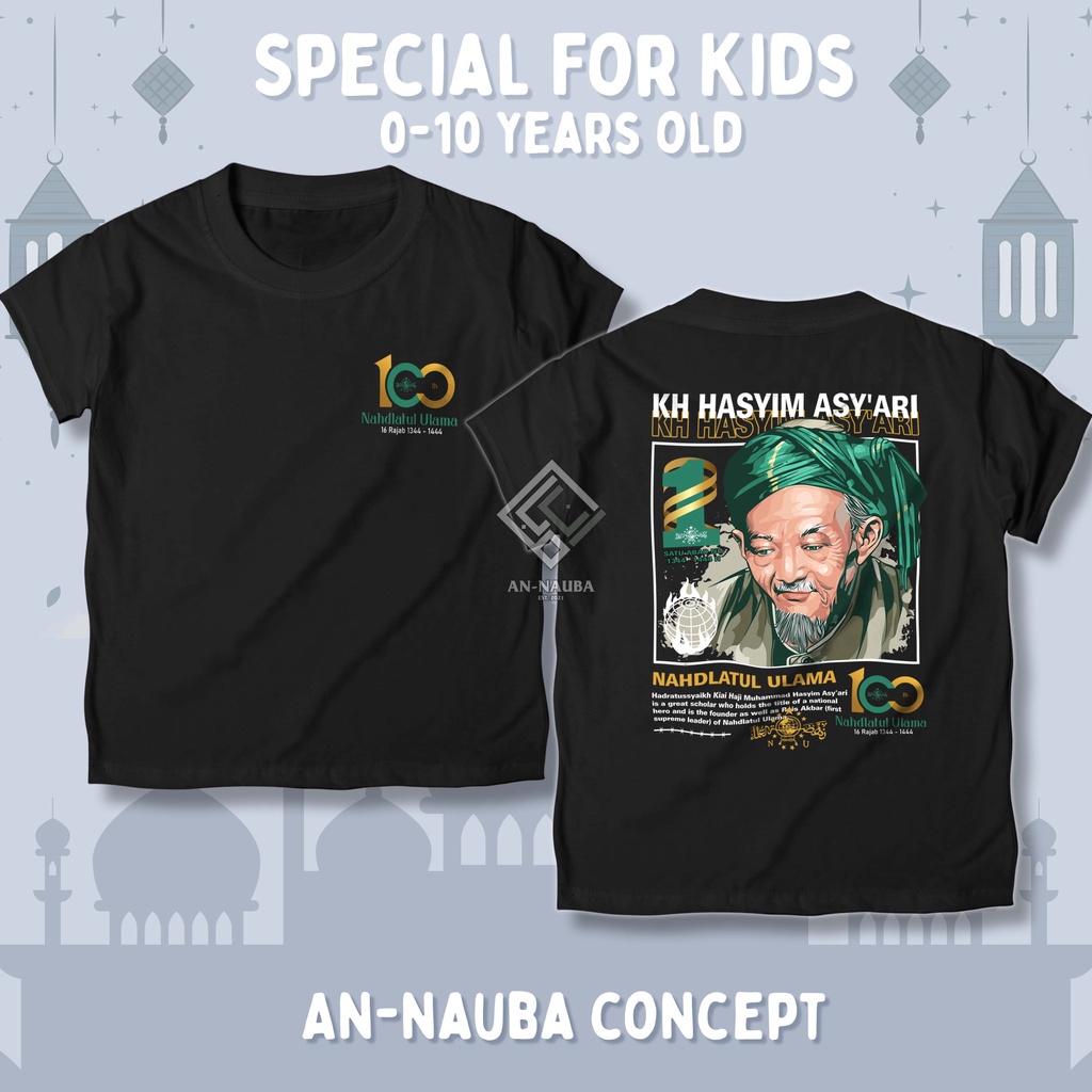 KAOS ANAK KH HASYIM ASYARI 1 ABAD / Baju Dakwah Islami Muslim Santri Nahdlatul Ulama Anak Usia 0-10 