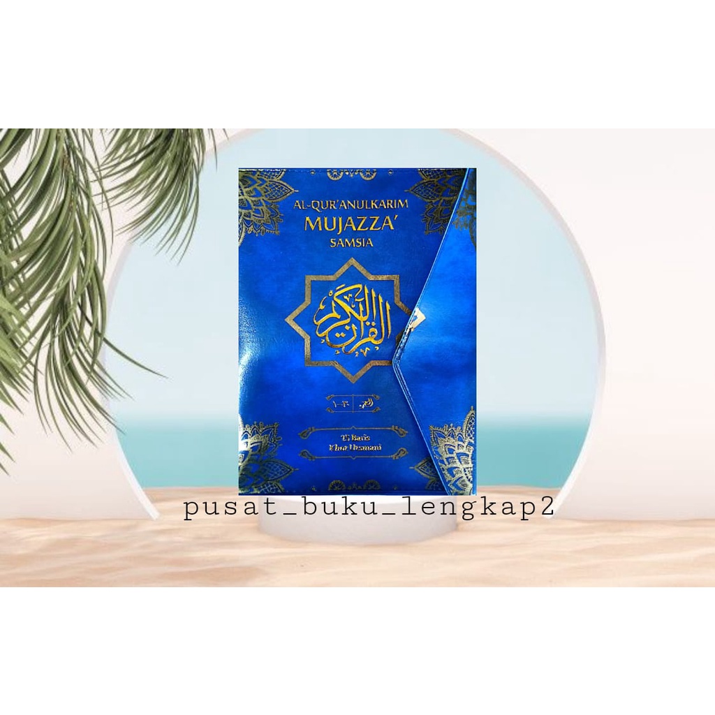 ALQ MUJAZZA' SAMSIA KHOT UTSMANI UK. A5