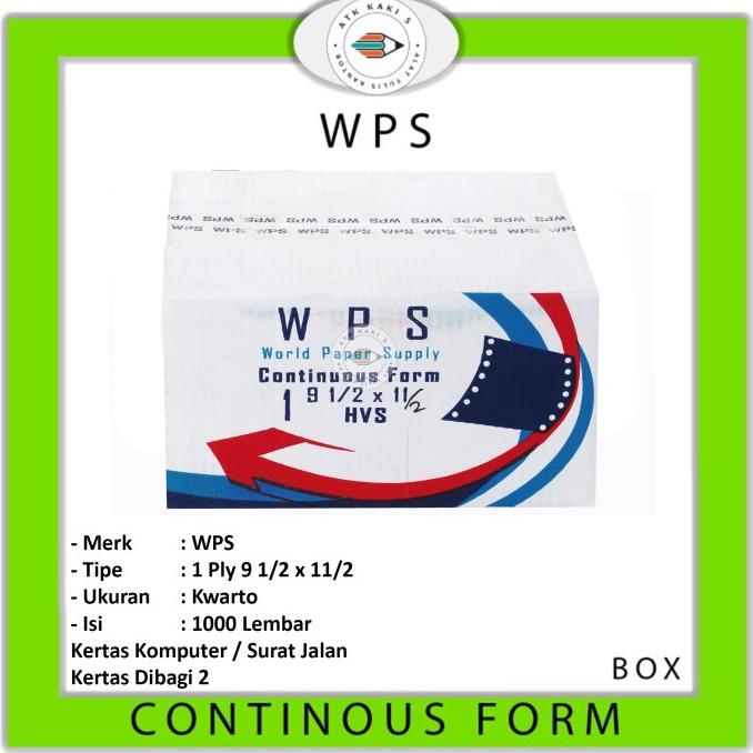 

Wps Continous Form 91/2 X 11 ( 1Ply ) K1/2 Hvs