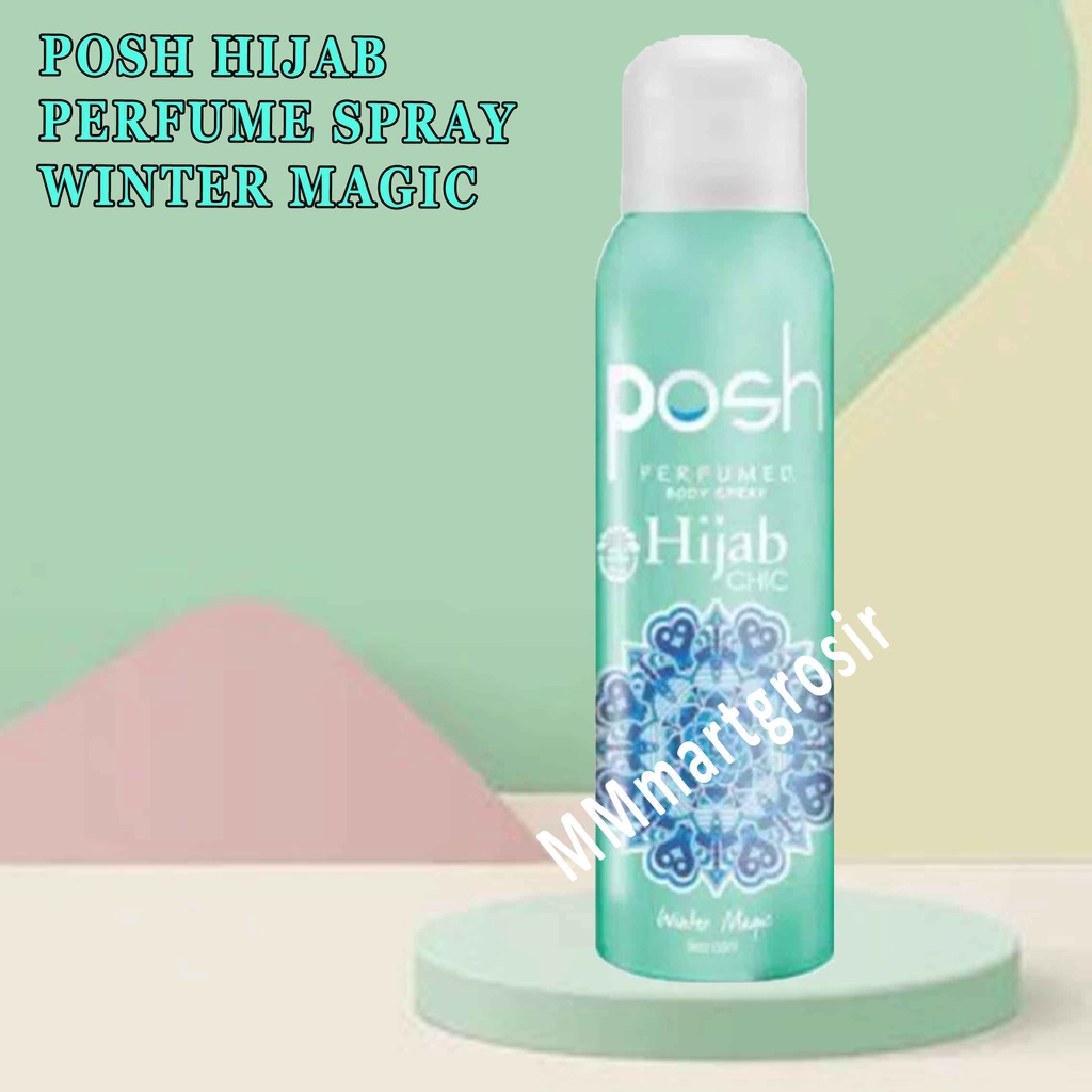 Posh Perfumed Body Spray Hijab Chic / Minyak Wangi /Winter Magic/150ml