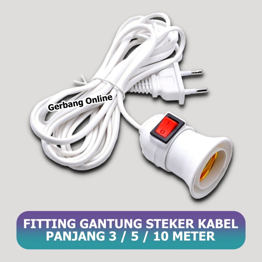 Fitting Fiting Gantung Lampu E27 + Kabel 10 Meter 10M + Saklar On Off