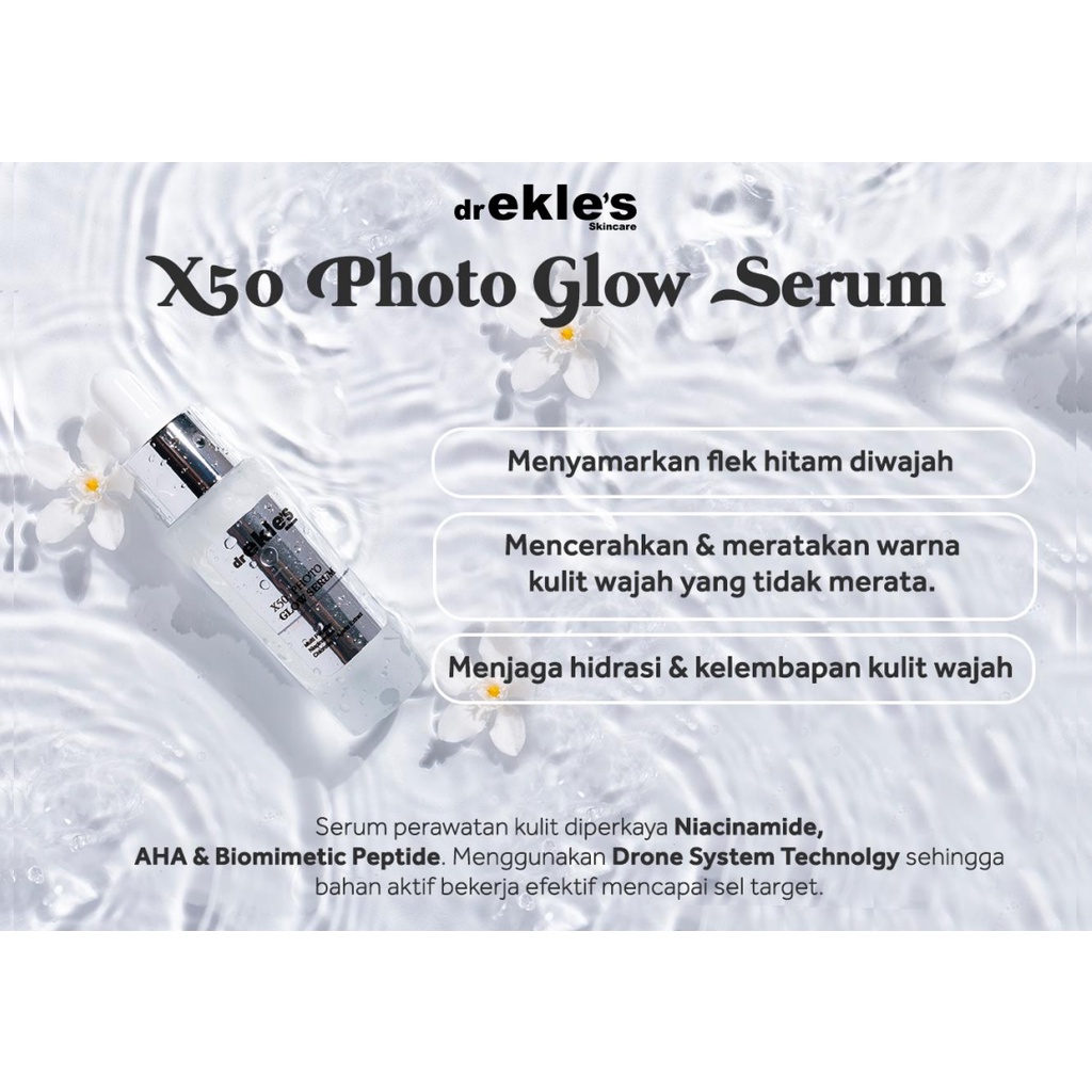 dr Ekles Skincare X50 PHOTO GLOW SERUM 20ml - ekles klinik - serum glowing
