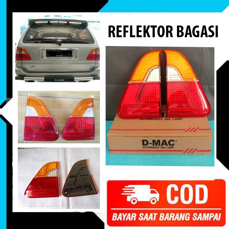 REFLEKTOR BAGASI MOBIL KIJANG EFI - KIJANG LGX - KIJANG KAPSUL -  KIJANG KISTA - LAMPU BELAKANG