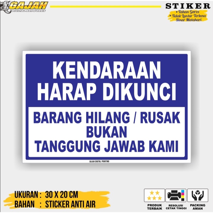 

STIKER KENDARAAN HARAP DIKUNCI