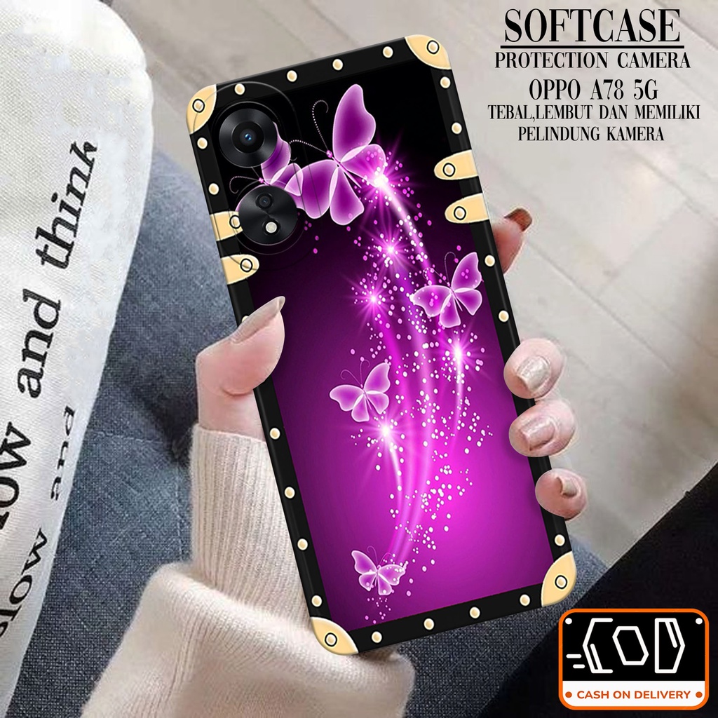 Case Oppo A78 5G Softcase Oppo A78 5G Terbaru Casing Oppo A78 5G Kesing Oppo A78 5G Silikon Hp Casin