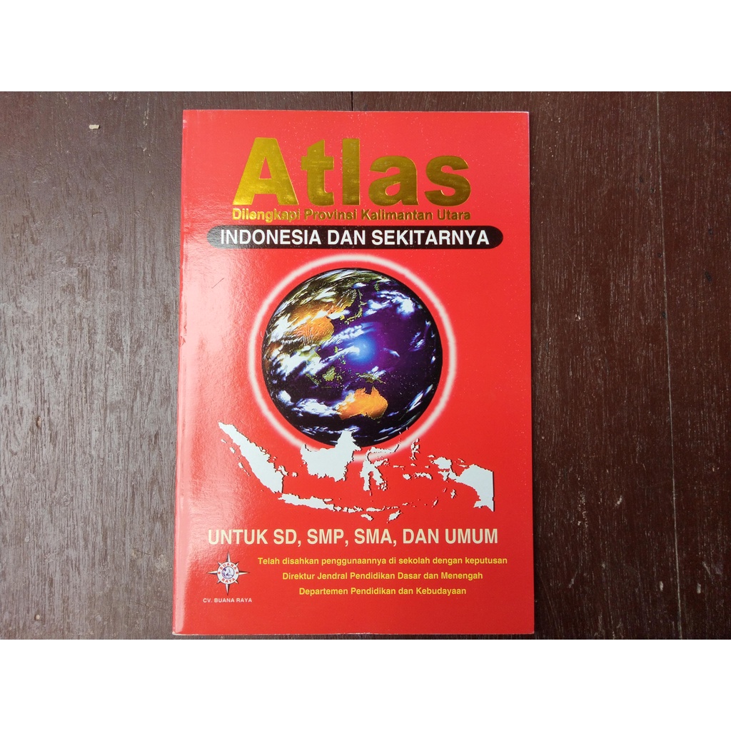 Buku Atlas Super Lengkap Indonesia & Dunia [Ukuran 30x24] [Buana Raya]