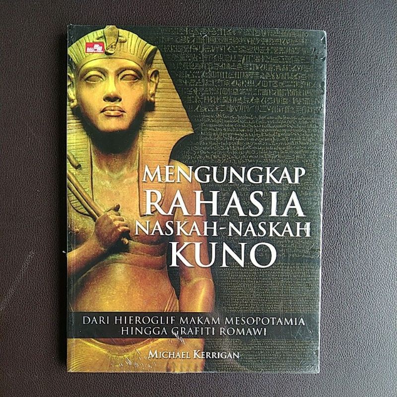 Buku Mengungkap Rahasia Naskah - Naskah Kuno