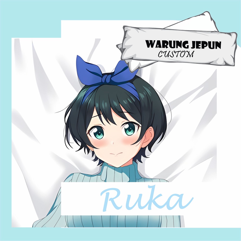 Dakimakura Ruka Sarashina Kanojo, Okarishimasu