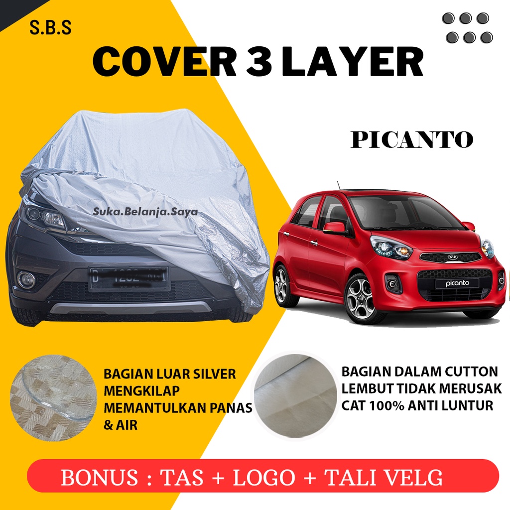 Extra Outdoor Body Cover Mobil picanto Sarung Mobil kia picanto/picanto cosmo picanto lama all new picanto new picanto waterproof anti air melindungi dari matahari