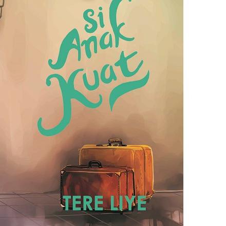 ℗ Si Anak Kuat ➮