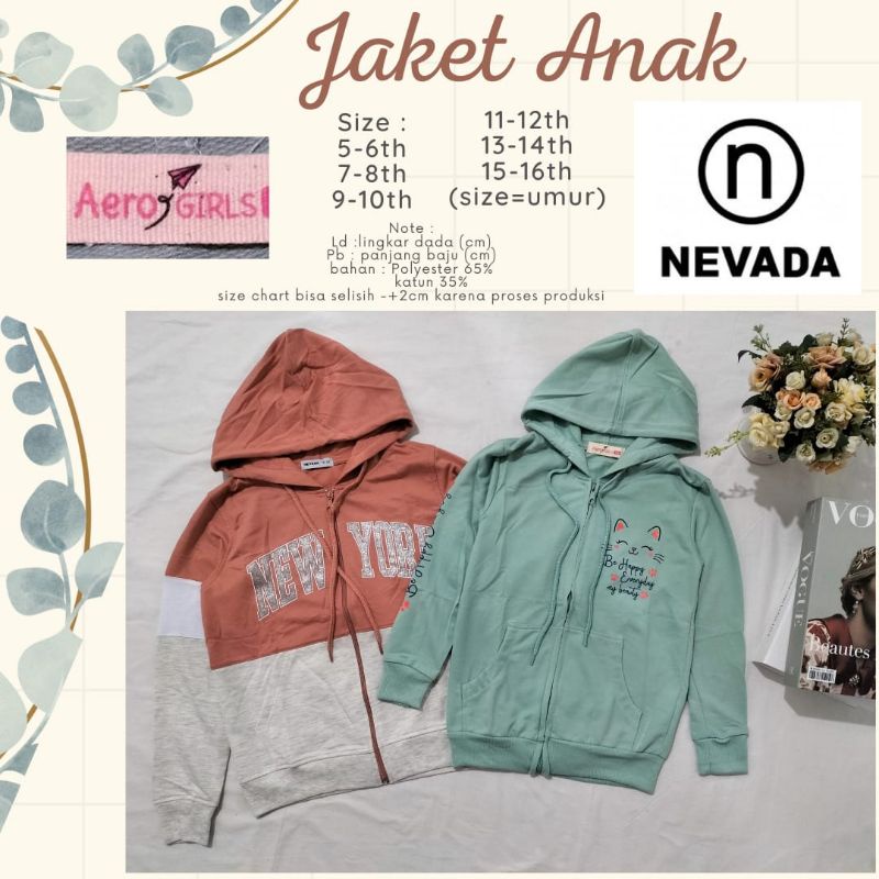 Pakaian Cewek Jaket Anak Junior 100% Original Nevada & Aero Girls Size= Umur Material Cotton 35% Pol