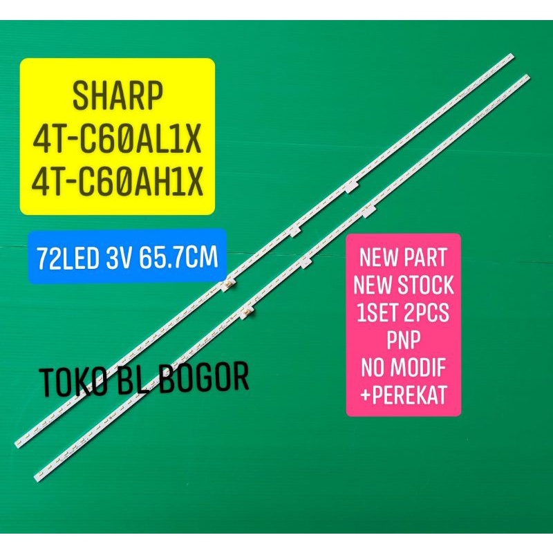 LAMPU LED BL BACKLIGHT TV SHARP 60 4T-C60AL1X 4T-C60AH1X C60AL1X 60AL1X