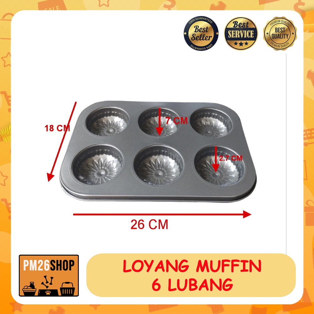 LOYANG MUFFIN 6 LUBANG CUPCAKE MUFFIN TRAY