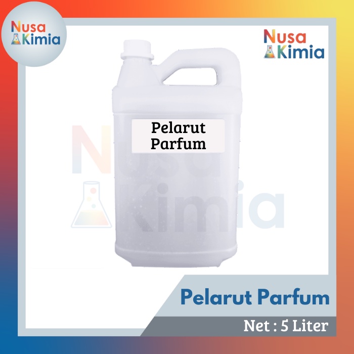 Pelarut Parfum / Campuran Bibit Parfum - 5 Liter