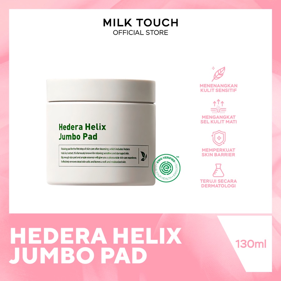MILK TOUCH Hedera Helix Jumbo Pad 130mL | Hydrating (NEAR ED)