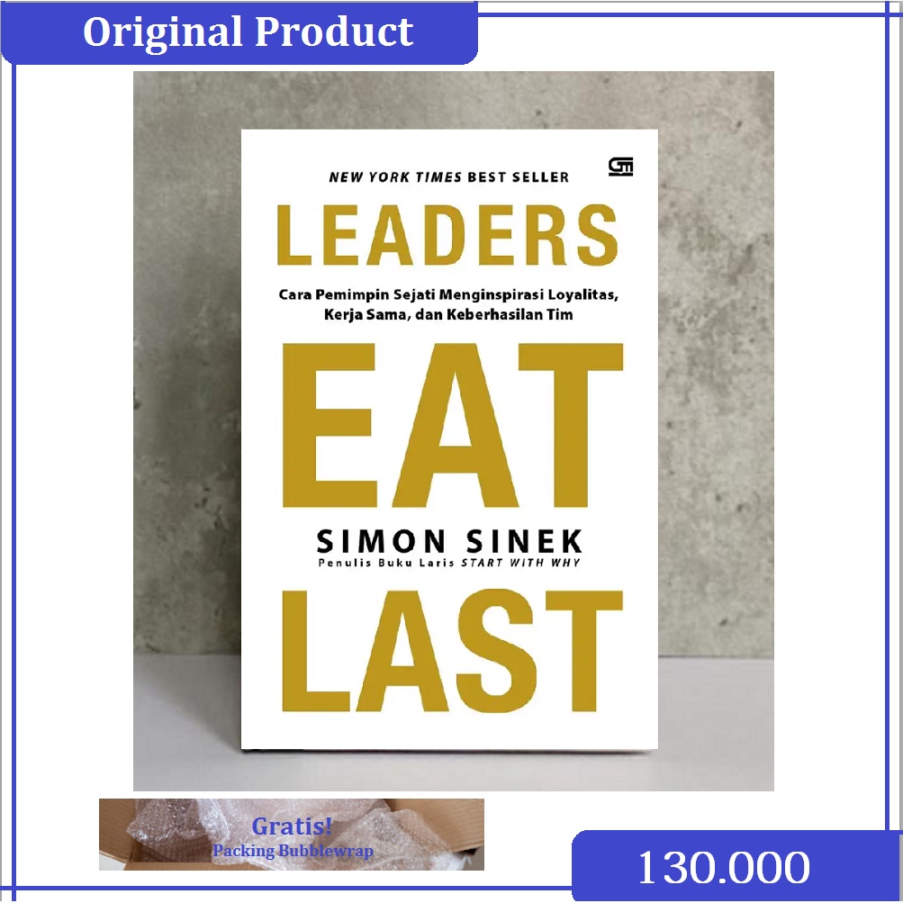 Leaders Eat Last