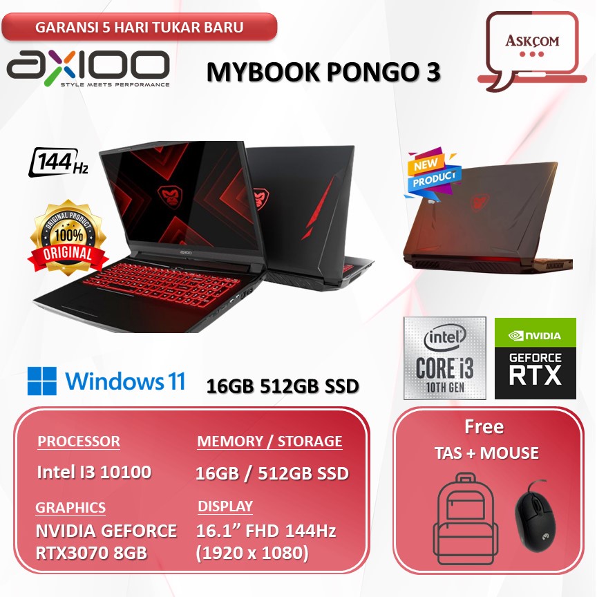 Laptop Gaming Axioo MyBook PONGO 3 RTX3070 8GB I3 10100 16GB 512GB SSD W11 16.1FHD 144HZ RGB BLIT BLK