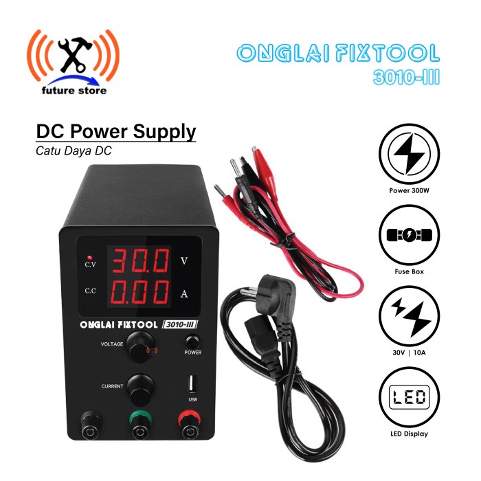 ONGLAI FIXTOOL 3010-III Power Supply - Catu Daya 30V 10A Black Ori