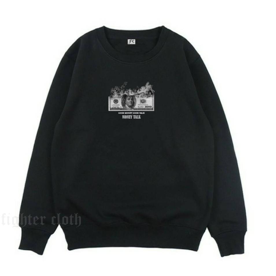 VIRAL CREWNECK MONEY TALK BEST SELLER