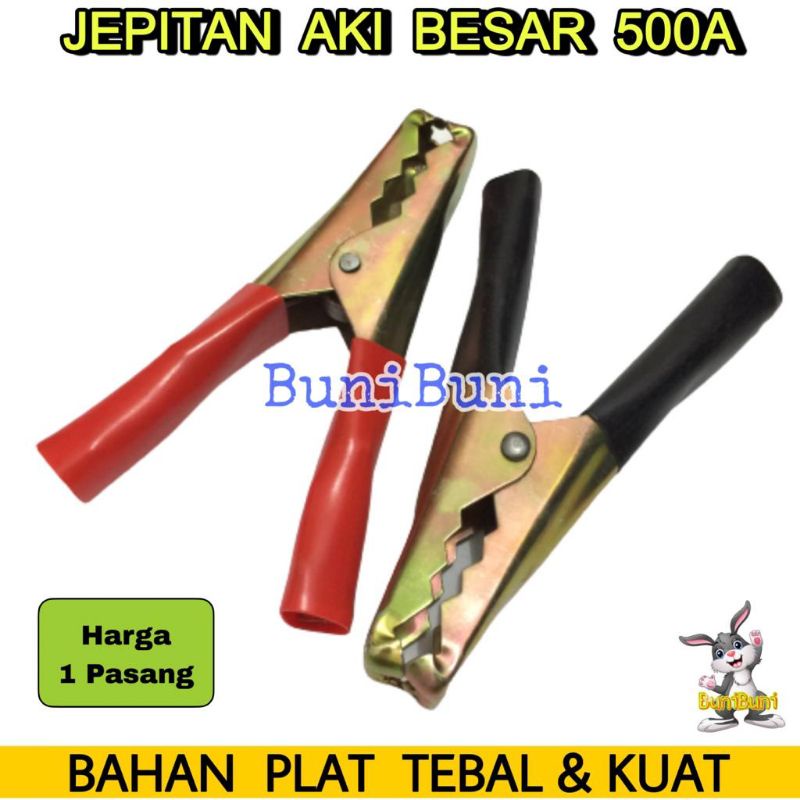 JEPITAN AKI BESAR 500A / Jepit Capit Aki Accu Besar Buaya 500A Universal (SEPASANG)