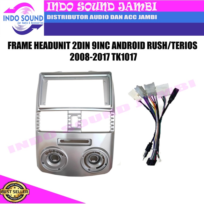 FRAME HEADUNIT 2DIN 9INC ANDROID RUSH 2008-2017 (INCLUDE SOCKET)