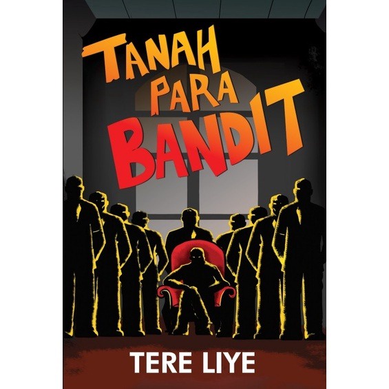 Tanah Para Bandit