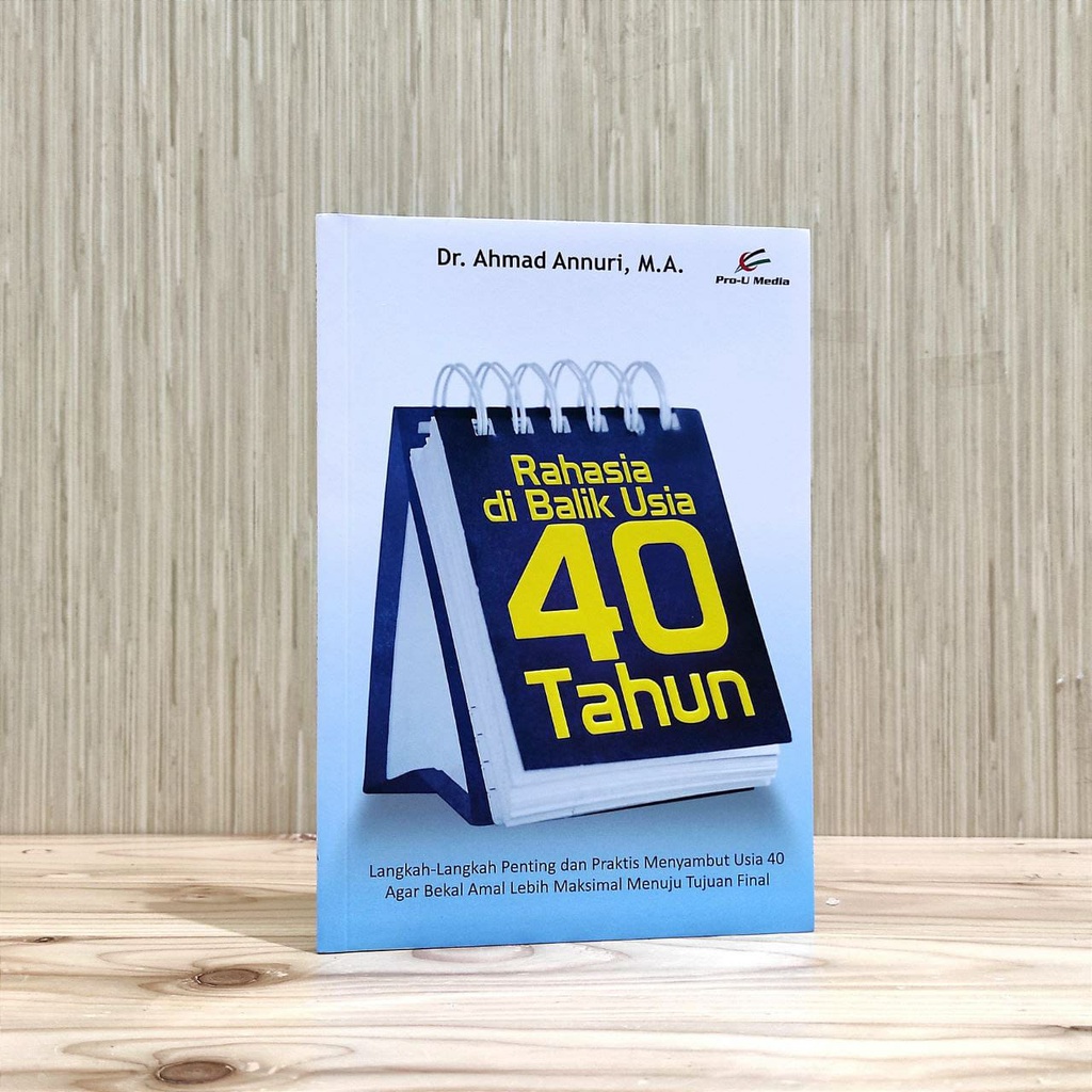 Rahasia Dibalik Usia 40 Tahun