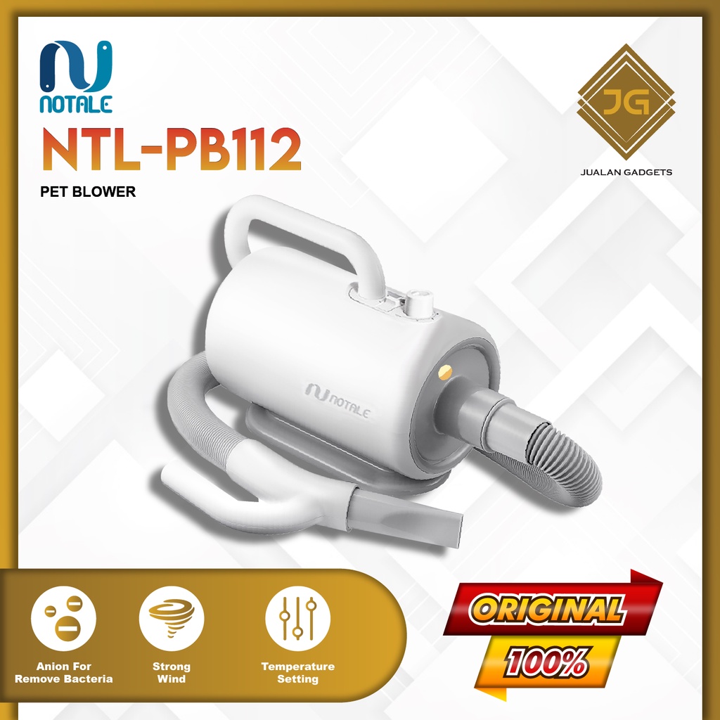 Notale Pet Blower Pengering Bulu Anabul NTL PB112 - Garansi Resmi