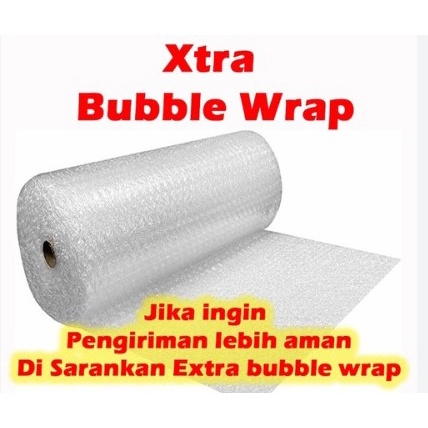 

Extra Bubble Wrap